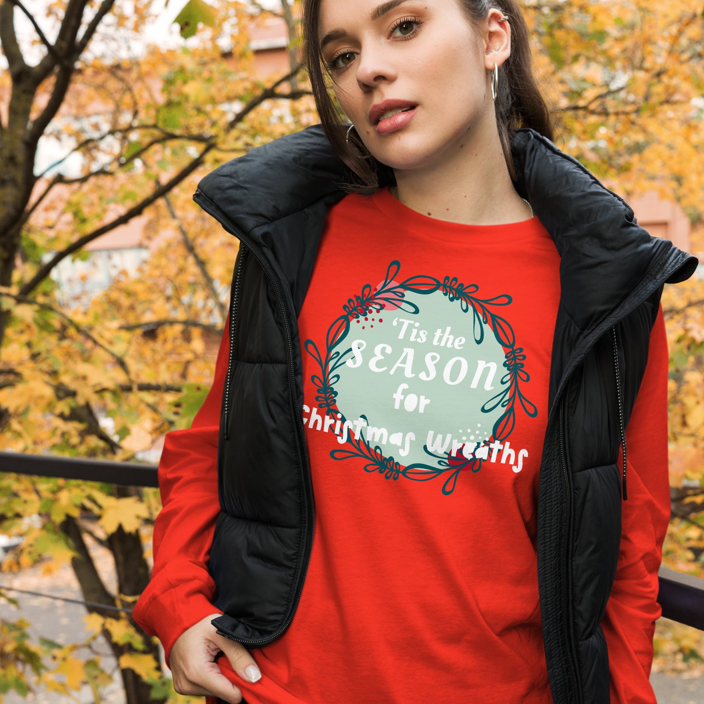 Tis the Season for Christmas Wreath Season Unisex Long Sleeve Tee